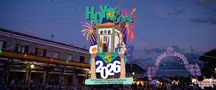 Fiestas patronales de Hoyo de Manzanares 2026