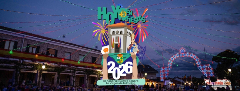 Fiestas patronales de Hoyo de Manzanares 2026