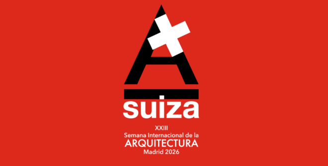 Cartel de la Semana Internacional de la Arquitectura Madrid 2026 con Suiza como país invitado