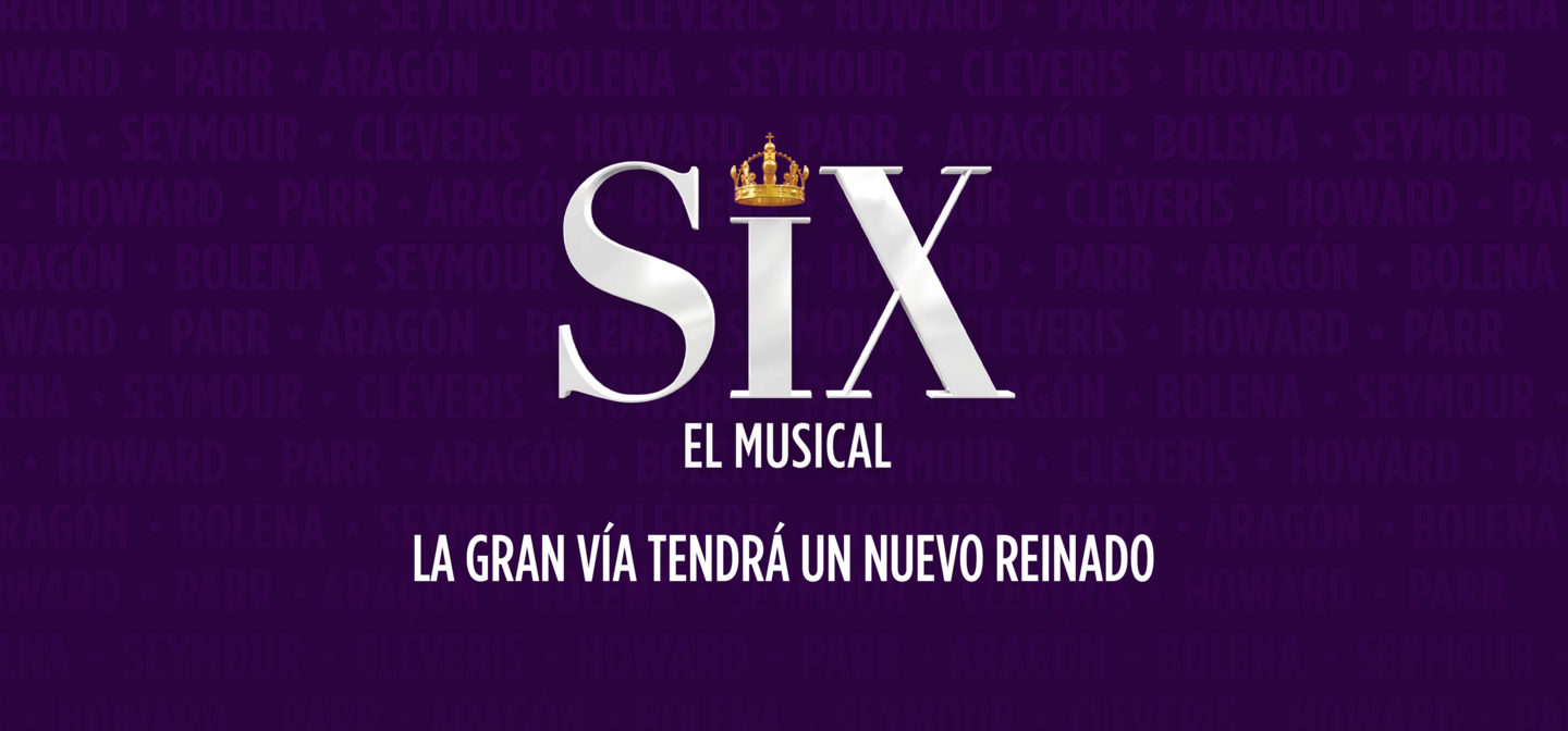 Logotipo de SIX el Musical sobre fondo morado